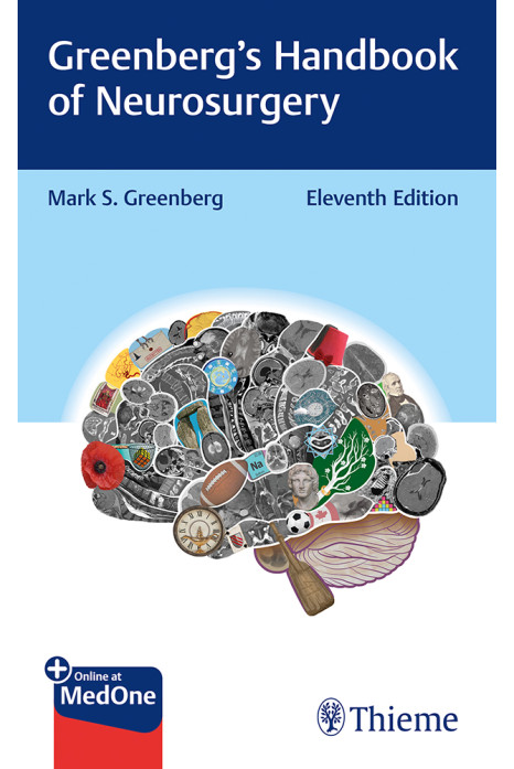 Greenberg's Handbook of Neurosurgery , 11th Edition ( 2026)