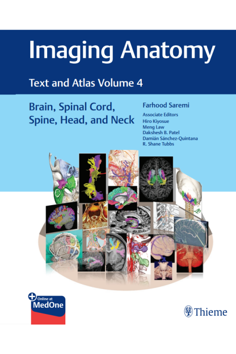 Atlas of Imaging Anatomy: Brain, Spinal Cord, Head and Neck Vol- 4