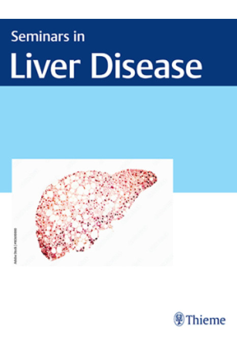 Seminars in Liver Disease