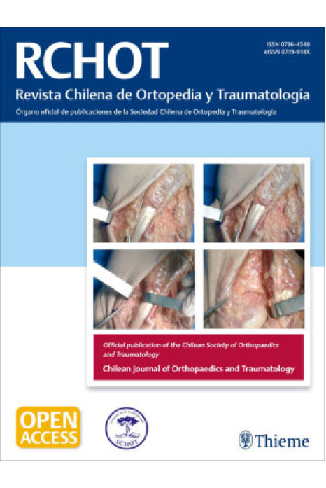 Chilean Journal of Orthopaedics and Traumatology / Revista Chilena de Ortopedia y Traumatología