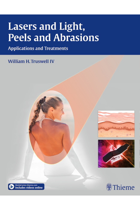 Lasers and Light, Peels and Abrasions