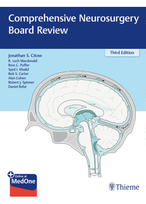 Comprehensive Neurosurgery Board Review