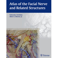 Atlas of the Facial Nerve and Related Structures