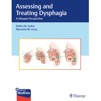 Assessing and Treating Dysphagia