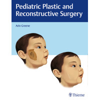 Pediatric Plastic and Reconstructive Surgery