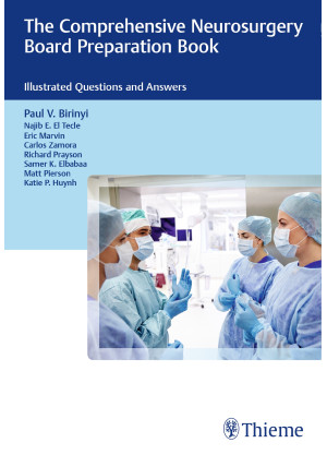 The Comprehensive Neurosurgery Board Preparation Book