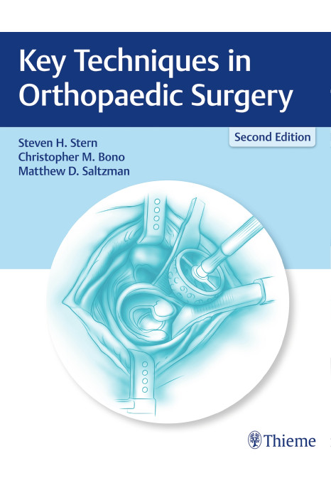 Key Techniques in Orthopaedic Surgery