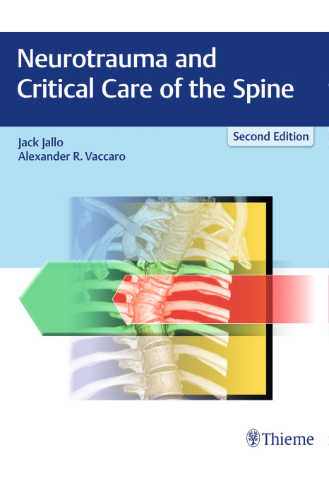 Neurotrauma and Critical Care of the Spine