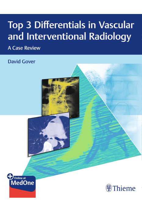 Top 3 Differentials in Vascular and Interventional Radiology