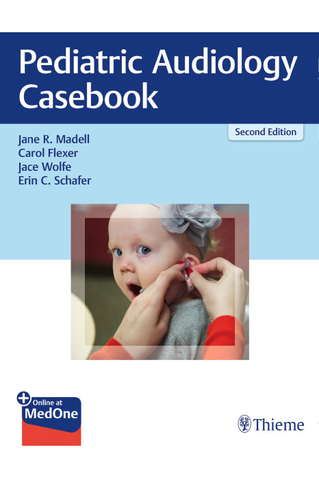 Pediatric Audiology Casebook