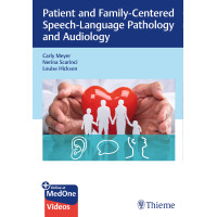 Patient and Family-Centered Speech-Language Pathology and Audiology