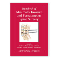 Handbook of Minimally Invasive and Percutaneous Spine Surgery