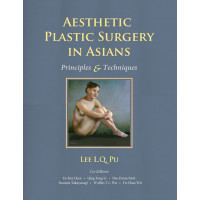 Aesthetic Plastic Surgery in Asians