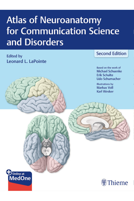 Atlas of Neuroanatomy for Communication Science and Disorders