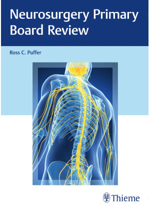 Neurosurgery Primary Board Review