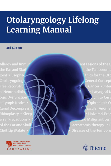 Otolaryngology Lifelong Learning Manual