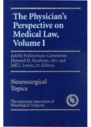 Physician's Perspective on Medical Law