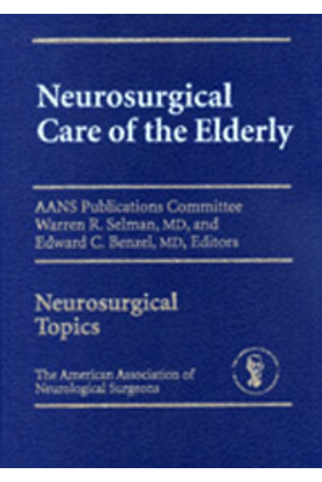 Neurosurgical Care of the Elderly