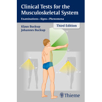 Clinical Tests for the Musculoskeletal System