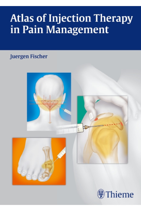 Atlas of Injection Therapy in Pain Management