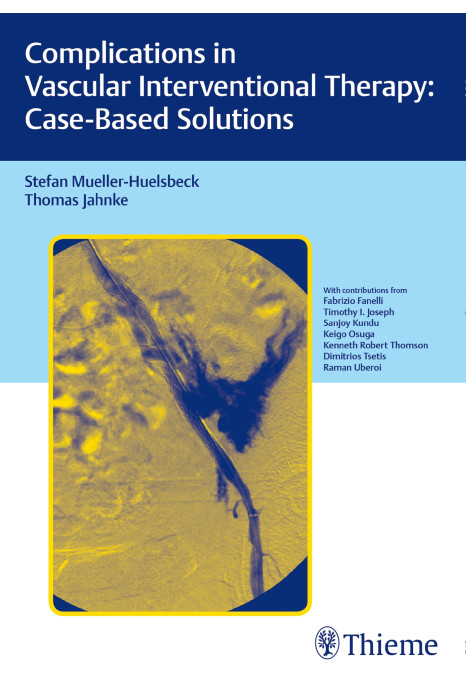 Complications in Vascular Interventional Therapy: Case-Based Solutions