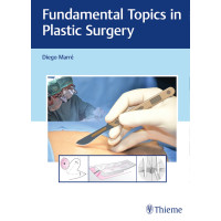 Fundamental Topics in Plastic Surgery