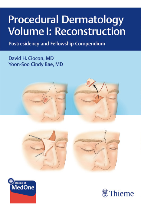 Procedural Dermatology Volume I: Reconstruction