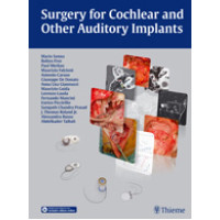 Surgery for Cochlear and Other Auditory Implants