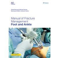 Manual of Fracture Management - Foot and Ankle