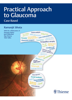 Practical Approach to Glaucoma