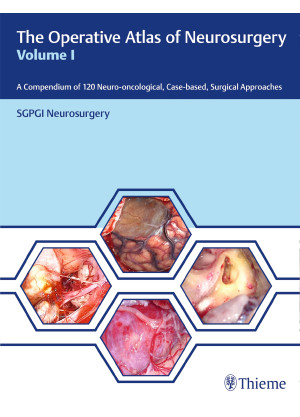 The Operative Atlas of Neurosurgery, Vol I