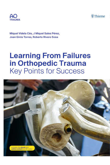 Learning From Failures in Orthopedic Trauma