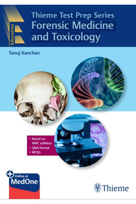 Thieme Test Prep Series Forensic Medicine  and Toxicology