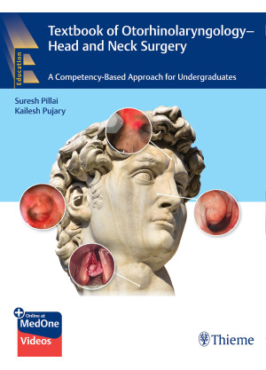 Textbook of Otorhinolaryngology - Head and Neck Surgery