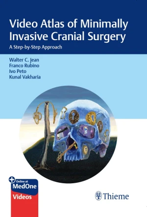 Video Atlas of Minimally Invasive Cranial Surgery