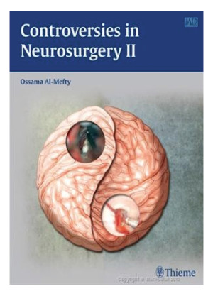 Controversies in Neurosurgery II