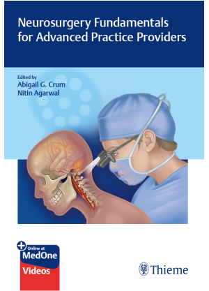 Neurosurgery Fundamentals for Advanced Practice Providers