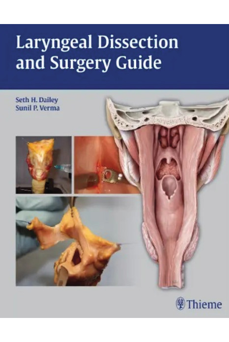 Laryngeal Dissection and Surgery Guide