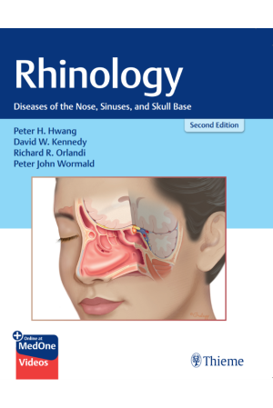 Rhinology : Diseases of the Nose, Sinuses, and Skull Base 2nd Ed.