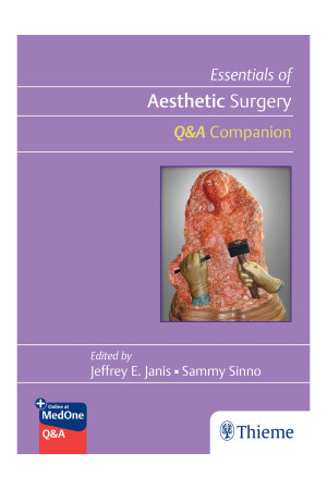 Essentials of Aesthetic Surgery Q+A Companion