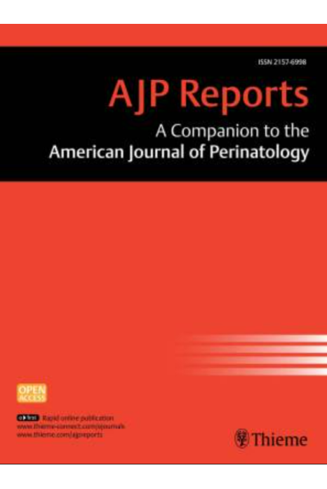 American Journal of Perinatology Reports