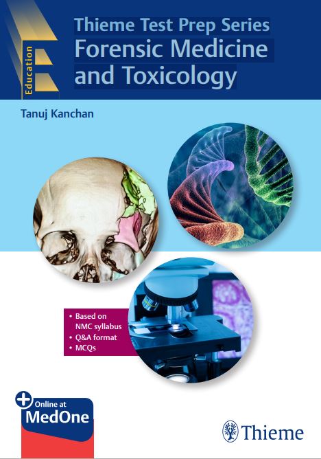 Thieme Test Prep Series Forensic Medicine  and Toxicology